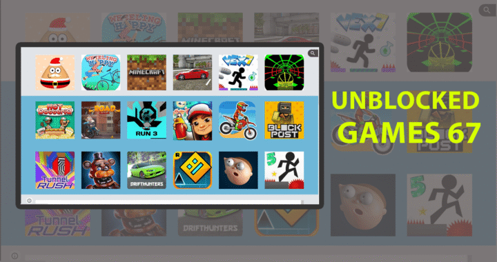 Unblocked Games 67